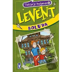 Türkiyeyi Geziyorum 4 - Levent Boluda