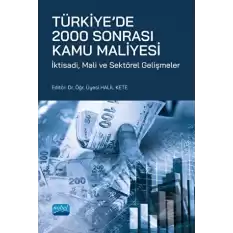 Türkiye’de 2000 Sonrası Kamu Maliyesi