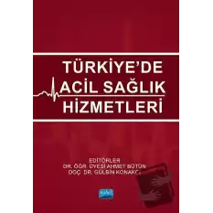 Türkiye’de Acil Sağlık Hizmetleri