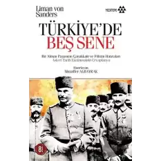 Türkiye’de Beş Sene