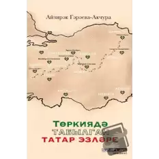 Türkiyede Bulunmuş Tatar İzleri