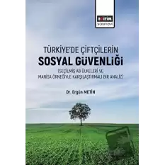 Türkiye’de Çiftçilerin Sosyal Güvenliği