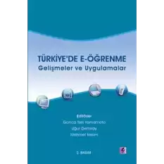 Türkiye’de  E-öğrenme - Gelişmeler ve Uygulamalar