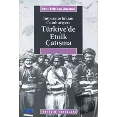 Türkiye’de Etnik Çatışma