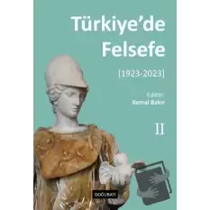 Türkiye’de Felsefe - 2 [1923-2023]