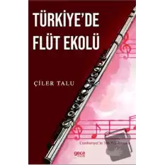 Türkiye’de Flüt Ekolü