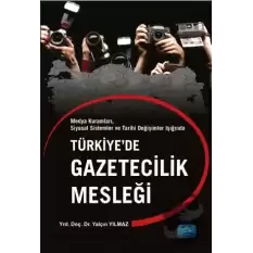 Türkiye’de Gazetecilik Mesleği