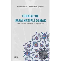 Türkiye’de İmam Hatipli Olmak