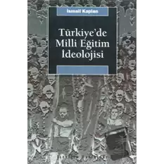 Türkiye’de Milli Eğitim İdeolojisi