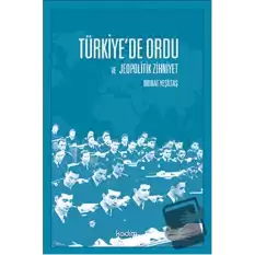 Türkiye’de Ordu ve Jeopolitik Zihniyet