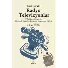 Türkiye’de Radyo-Televizyonlar