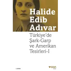 Türkiyede Şark-Garp ve Amerikan Tesirleri I