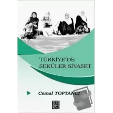 Türkiye’de Seküler Siyaset