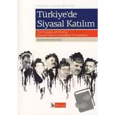 Türkiye’de Siyasal Katılım