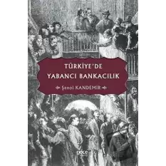 Türkiye’de Yabancı Bankacılık