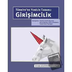 Türkiye’de Yenilik Tabanlı Girişimcilik