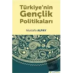 Türkiye’nin Gençlik Politikaları