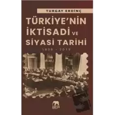 Türkiye’nin İktisadi ve Siyasi Tarihi