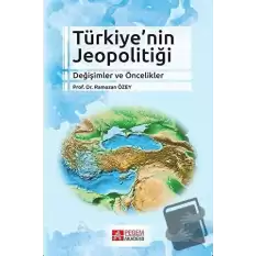 Türkiye’nin Jeopolitiği