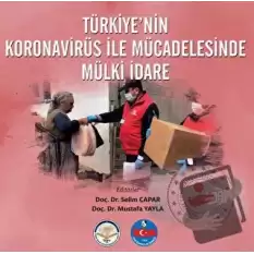 Türkiyenin Koronavirüs İle Mücadelesinde Mülki İdare