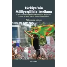 Türkiye’nin Milliyetçilikle İmtihanı