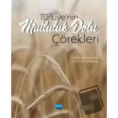 Türkiye’nin Mutluluk Dolu Çörekleri