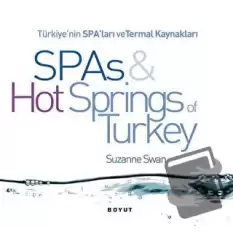 Türkiye’nin Spa’ları ve Termal Kaynakları SPAs & Hot Springs of Turkey