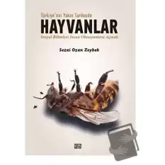 Türkiye’nin Yakın Tarihinde Hayvanlar