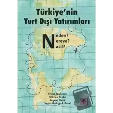 Türkiye’nin Yurt Dışı Yatırımları