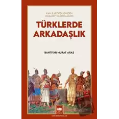 Türklerde Arkadaşlık