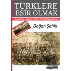 Türklere Esir Olmak