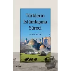 Türklerin İslamlaşma Süreci