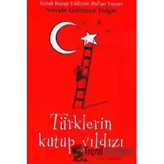 Türklerin Kutup Yıldızı