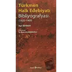 Türkmen Halk Edebiyatı Bibliyografyası