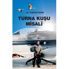 Turna Kuşu Misali