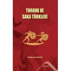 Turova ve Saka Türkleri