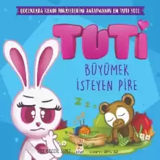 Tuti - Büyümek İsteyen Pire