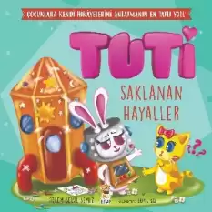 Tuti - Saklanan Hayaller