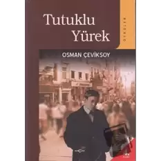 Tutuklu Yürek