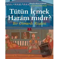 Tütün İçmek Haram mıdır?