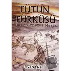 Tütün Türküsü