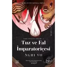 Tuz ve Fal İmparatoriçesi