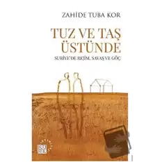 Tuz ve Taş Üstünde