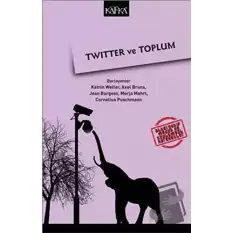 Twitter ve Toplum