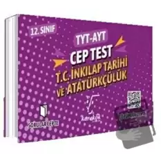 TYT AYT Cep Test 12. Sınıf T.C. İnkılap Tarihi ve Atatürkçülük