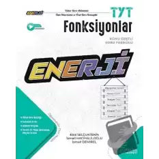 TYT Enerji Fonksiyonlar Konu Özetli Soru Fasikülü