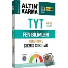 TYT Fen Bilimleri Fizik - Kimya - Biyoloji Konu Konu Çıkmış Sorular