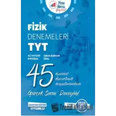 TYT Fizik 45 Deneme Sınavı