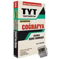 TYT Kazandıran Coğrafya Çözümlü Soru Bankası