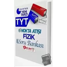 TYT Nokta Atışı Fizik Soru Bankası